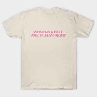 woman right are human right quote T-Shirt